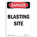 Signmission Safety Sign, OSHA Danger, 14" Height, Aluminum, Blasting Site, Portrait OS-DS-A-1014-V-2330